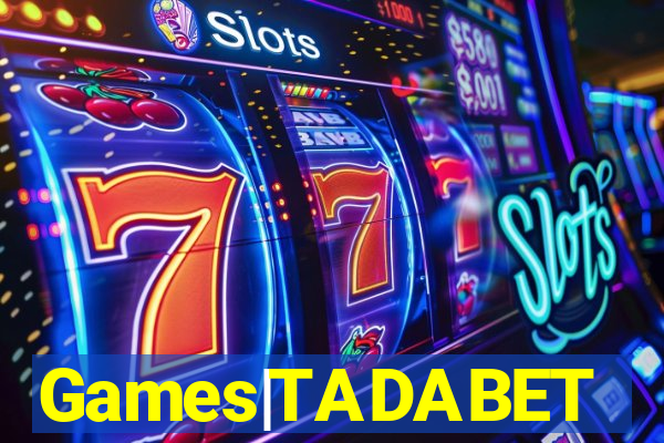 Games|TADABET