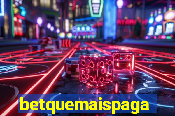 betquemaispaga