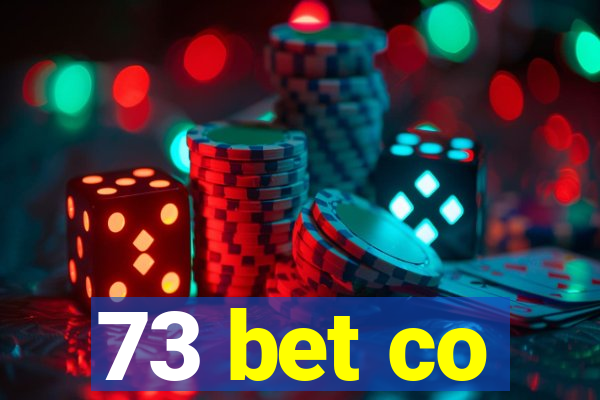 73 bet co