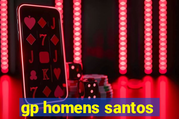 gp homens santos