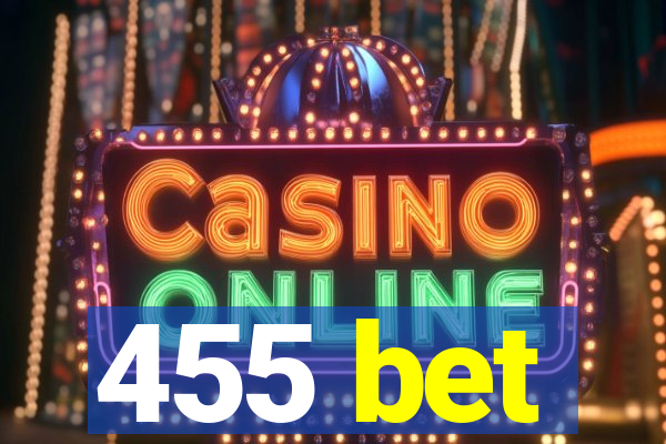 455 bet