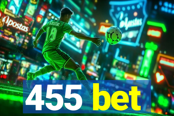 455 bet