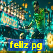 feliz pg