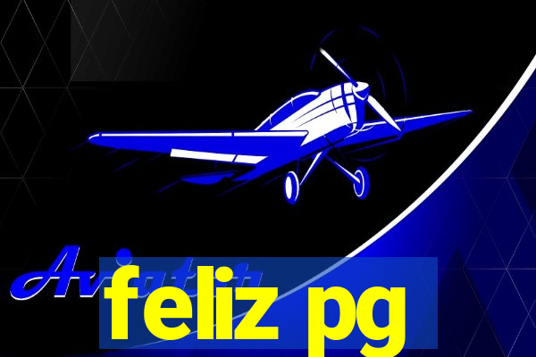 feliz pg