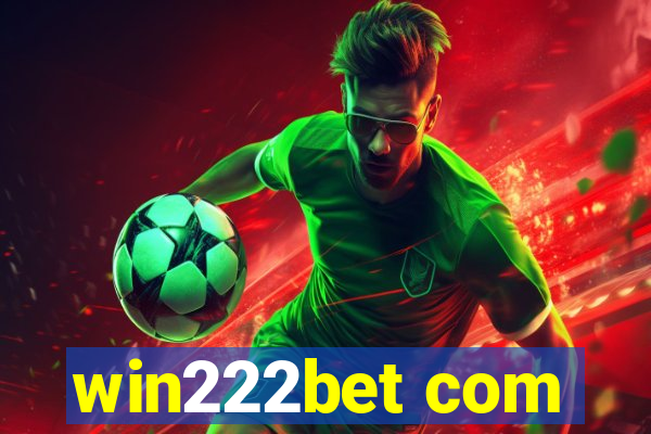 win222bet com