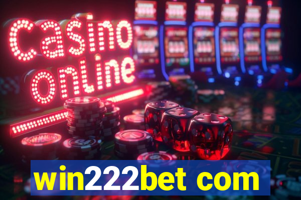 win222bet com