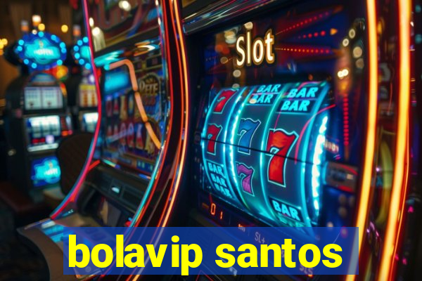 bolavip santos