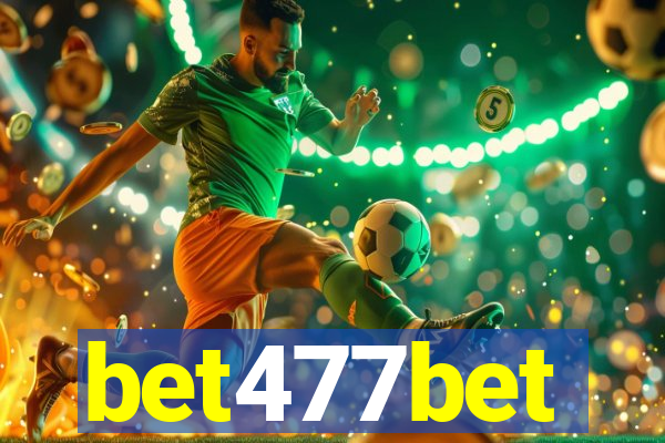 bet477bet