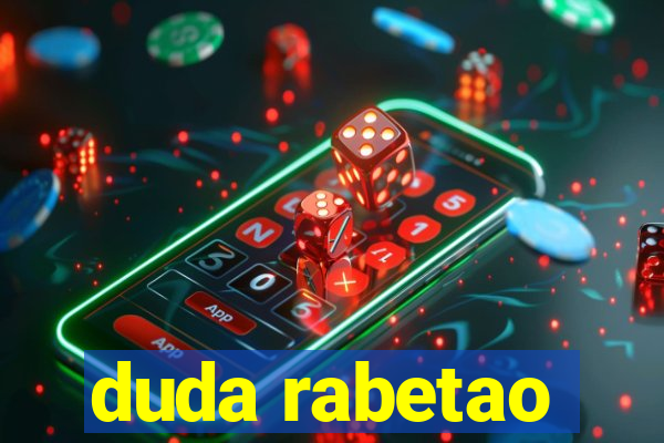 duda rabetao