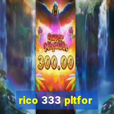 rico 333 pltfor