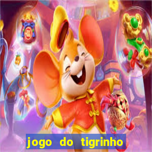 jogo do tigrinho casa chinesa