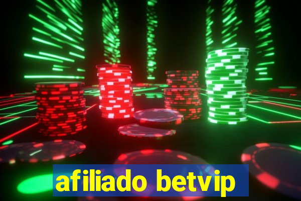 afiliado betvip