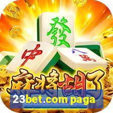 23bet.com paga