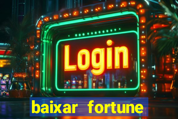 baixar fortune tiger oficial