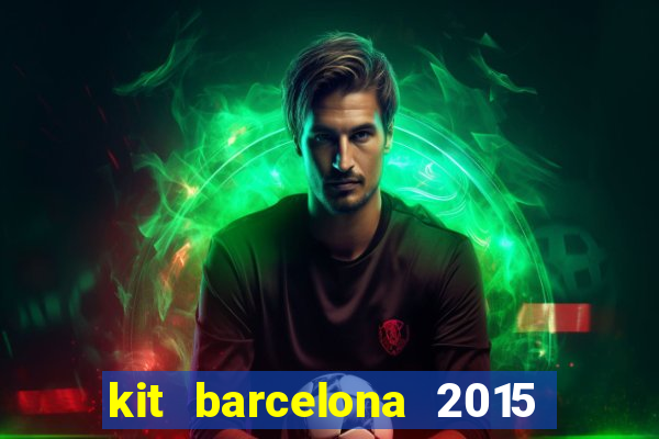 kit barcelona 2015 dls 19