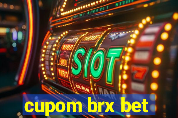 cupom brx bet