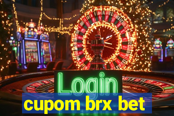 cupom brx bet