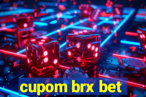 cupom brx bet