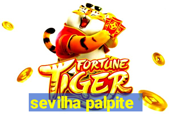 sevilha palpite