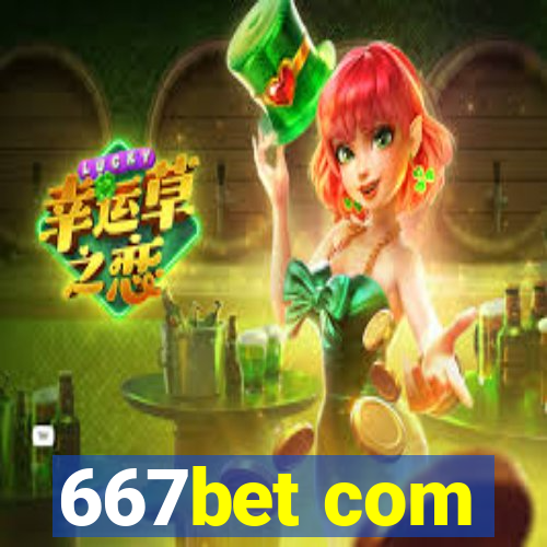 667bet com