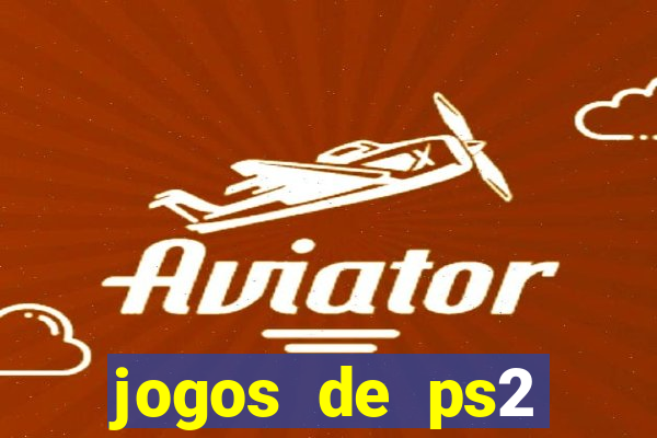 jogos de ps2 traduzidos pt br