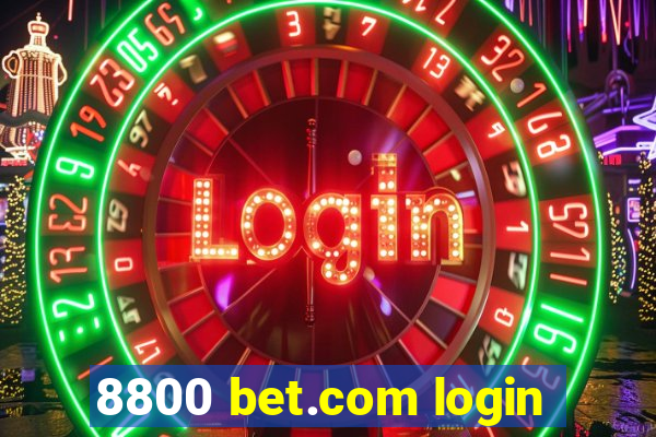 8800 bet.com login