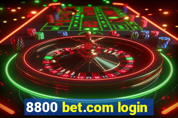 8800 bet.com login