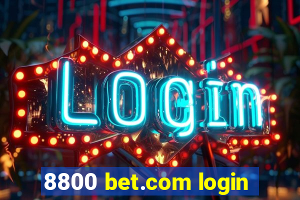 8800 bet.com login