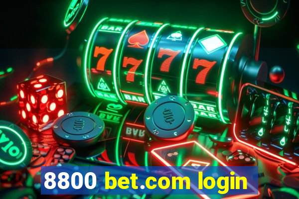 8800 bet.com login