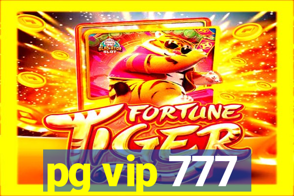 pg vip 777