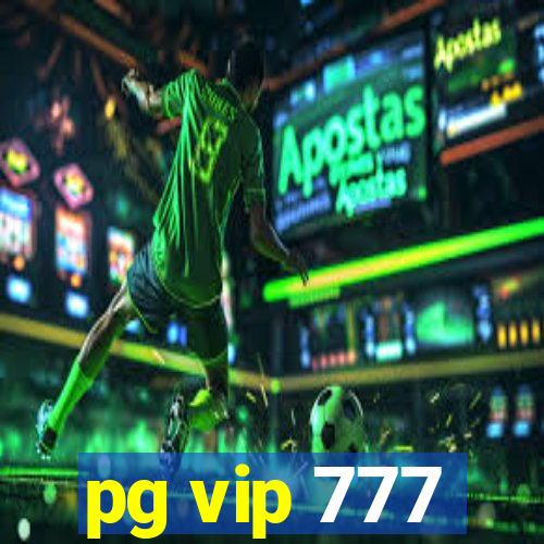 pg vip 777