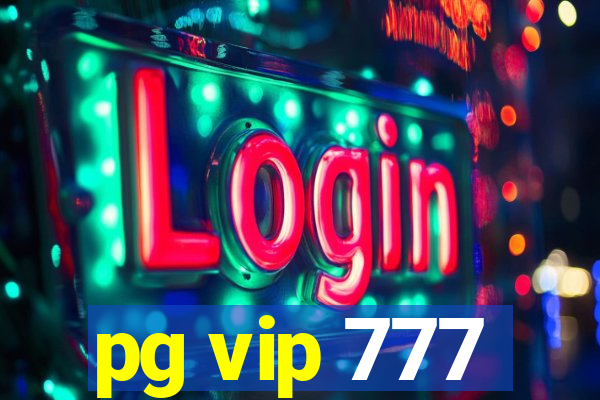 pg vip 777