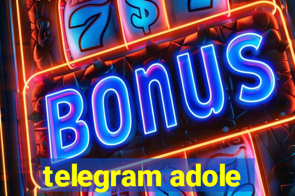 telegram adole