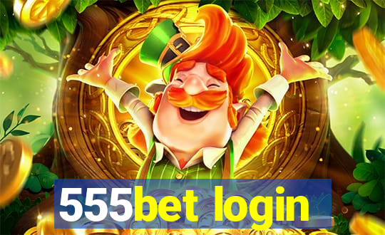 555bet login