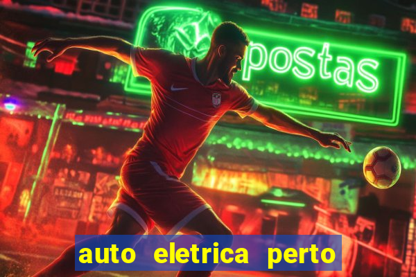 auto eletrica perto de mim