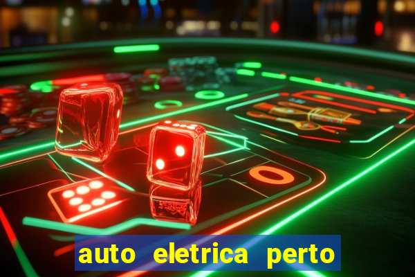 auto eletrica perto de mim