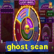 ghost scan