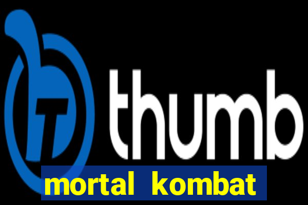 mortal kombat dinheiro infinito