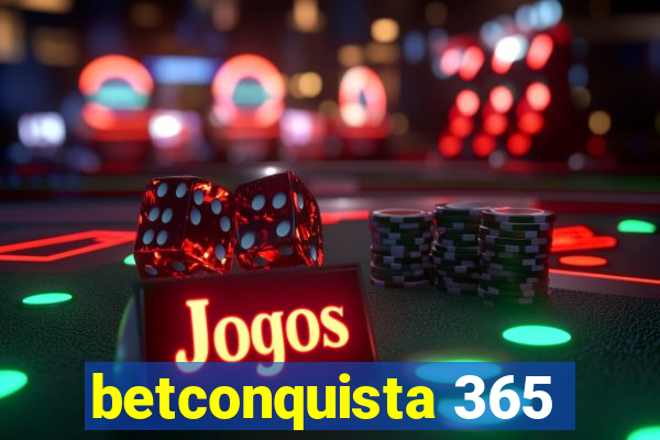 betconquista 365