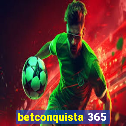 betconquista 365