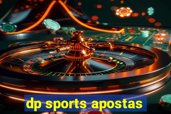 dp sports apostas