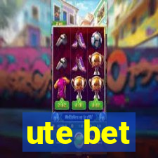 ute bet