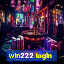 win222 login