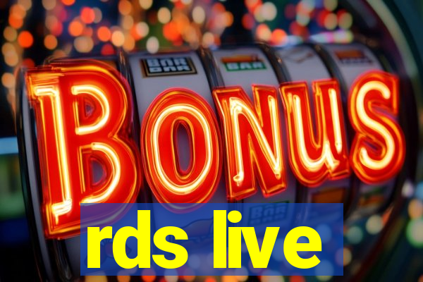 rds live