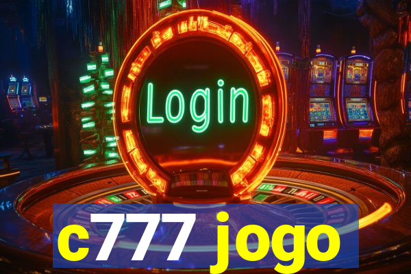 c777 jogo