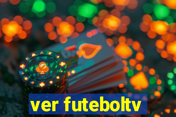 ver futeboltv