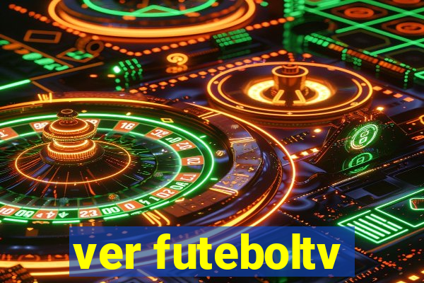 ver futeboltv