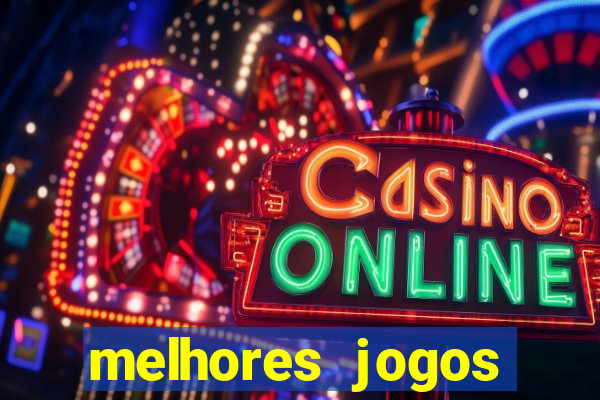 melhores jogos gratis para celular