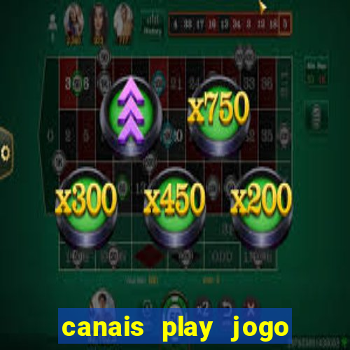 canais play jogo do bahia