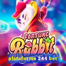 plataforma 244 bet